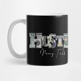 Money Talk Mug